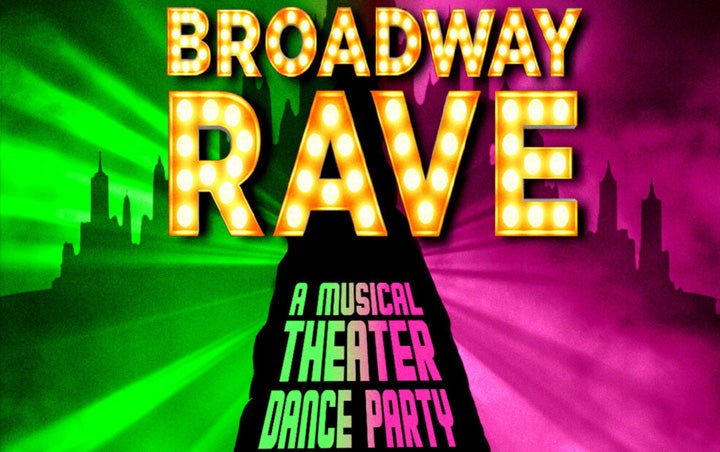 More Info for BROADWAY RAVE