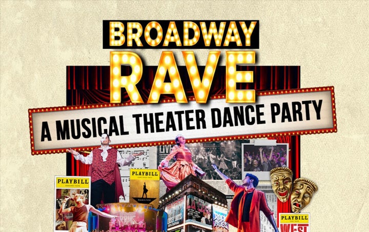More Info for BROADWAY RAVE