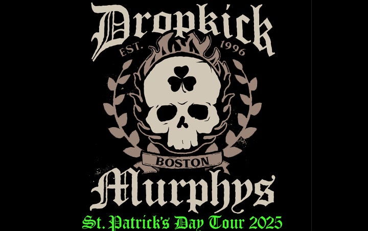 More Info for DROPKICK MURPHYS 